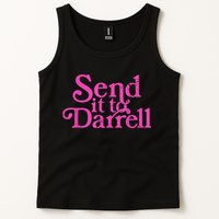 Send It To Darrell Send It To Daryl Funny Tank Top