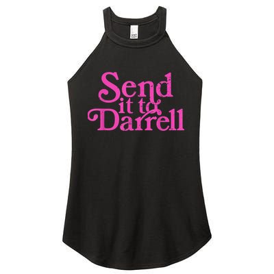 Send It To Darrell Send It To Daryl Funny Women's Perfect Tri Rocker Tank