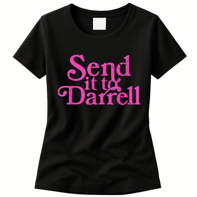 Send It To Darrell Send It To Daryl Funny Womens T-Shirt