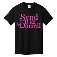 Send It To Darrell Send It To Daryl Funny Kids T-Shirt