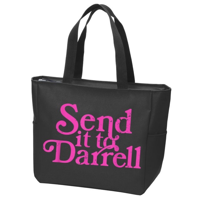 Send It To Darrell Send It To Daryl Funny Zip Tote Bag