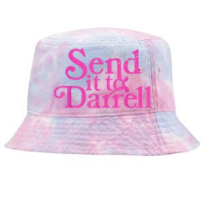 Send It To Darrell Send It To Daryl Funny Tie-Dyed Bucket Hat