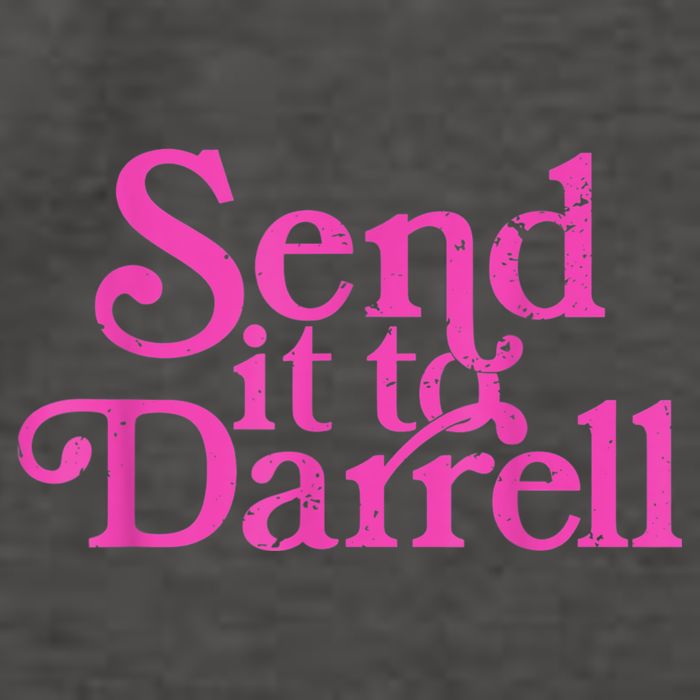 Send It To Darrell Send It To Daryl Funny Vector Backpack