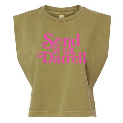 Send It To Darrell Send It To Daryl Funny Garment-Dyed Women's Muscle Tee