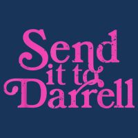 Send It To Darrell Send It To Daryl Funny Infant Baby Jersey Bodysuit