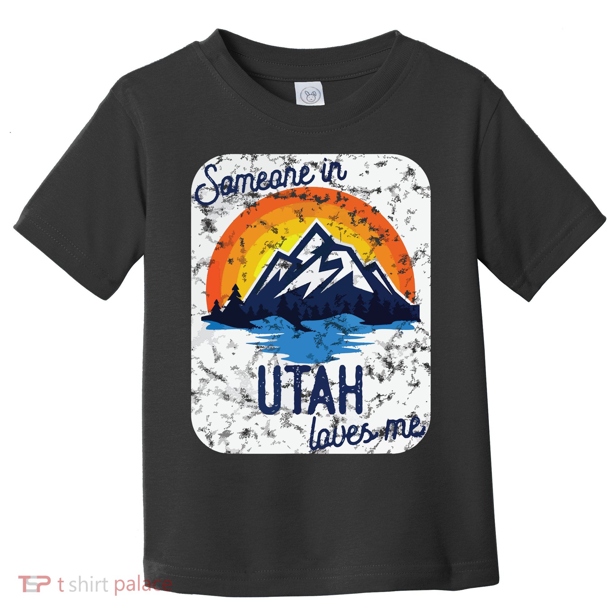 Someone In Utah Loves Me Toddler T-Shirt
