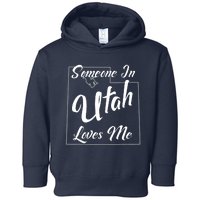 Someone In Utah Loves Me State Map Outline Toddler Hoodie