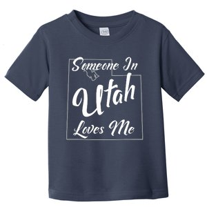 Someone In Utah Loves Me State Map Outline Toddler T-Shirt