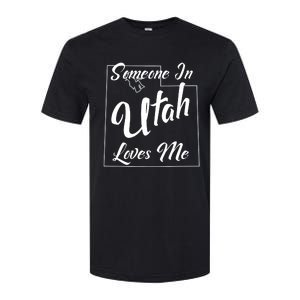 Someone In Utah Loves Me State Map Outline Softstyle CVC T-Shirt