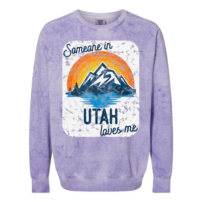 Someone In Utah Loves Me Colorblast Crewneck Sweatshirt