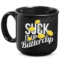 Suck It Up Buttercup 15oz Campfire Ceramic Mug