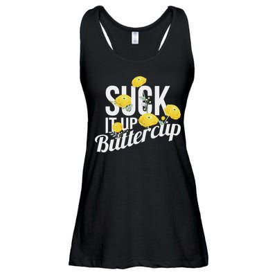 Suck It Up Buttercup Ladies Essential Flowy Tank