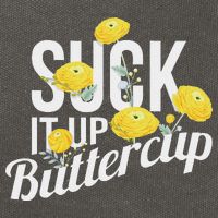 Suck It Up Buttercup Cotton Canvas Backpack
