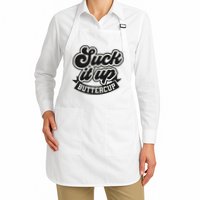 Suck It Up Buttercup. Sarcastic Apron