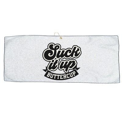 Suck It Up Buttercup. Sarcastic Large Microfiber Waffle Golf Towel