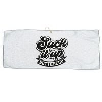 Suck It Up Buttercup. Sarcastic Large Microfiber Waffle Golf Towel