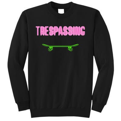 Shred It Up With This Skateboard Design No Trespassing Bro Sweatshirt