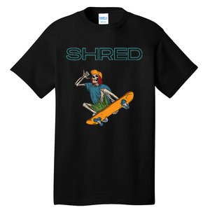 Shred it up with this Skateboard design skeleton ripping up Tall T-Shirt