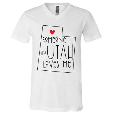 Someone In Utah Loves Me Funny Utah Graphic Design V-Neck T-Shirt