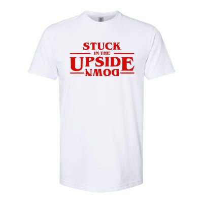 Stuck In Upside Down Softstyle CVC T-Shirt