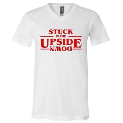 Stuck In Upside Down V-Neck T-Shirt