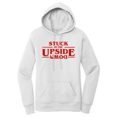 Stuck In Upside Down Women's Pullover Hoodie