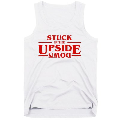 Stuck In Upside Down Tank Top