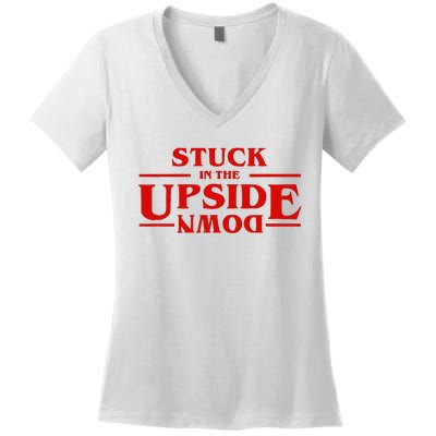 Stuck In Upside Down Women's V-Neck T-Shirt