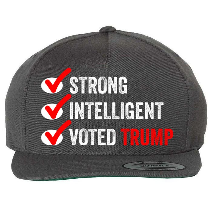 Strong Intelligent Voted Trump Women For Trump Girl Maga Checklist Wool Snapback Cap