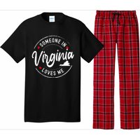 Someone In Virginia Loves Me Pajama Set