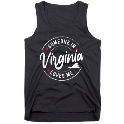 Someone In Virginia Loves Me Tank Top