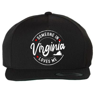 Someone In Virginia Loves Me Wool Snapback Cap