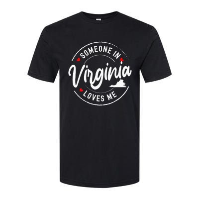 Someone In Virginia Loves Me Softstyle CVC T-Shirt