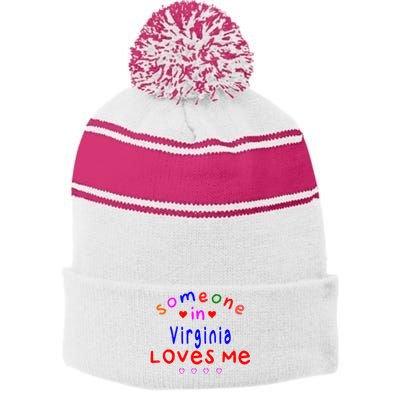 Someone In Virginia Loves Me Stripe Pom Pom Beanie