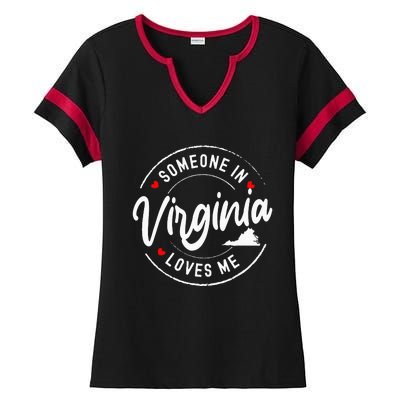 Someone In Virginia Loves Me Ladies Halftime Notch Neck Tee