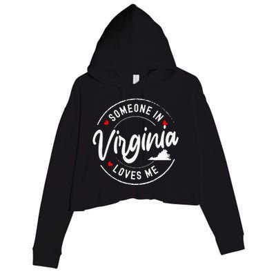 Someone In Virginia Loves Me Crop Fleece Hoodie