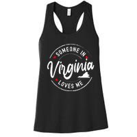 Someone In Virginia Loves Me Women's Racerback Tank