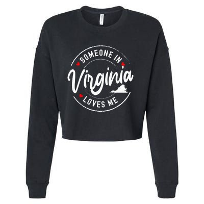 Someone In Virginia Loves Me Cropped Pullover Crew