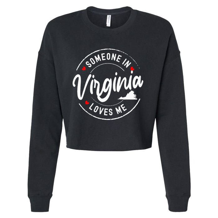 Someone In Virginia Loves Me Cropped Pullover Crew