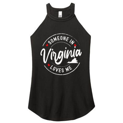 Someone In Virginia Loves Me Women's Perfect Tri Rocker Tank