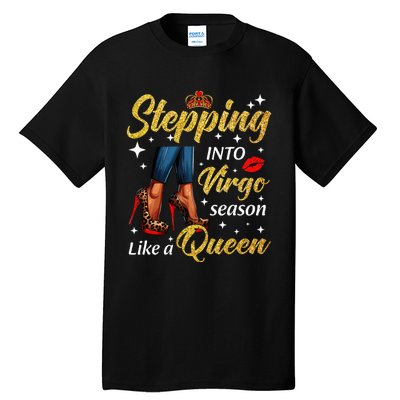 Stepping Into Virgo Season Like A Queen Heels Zodiac Tall T-Shirt