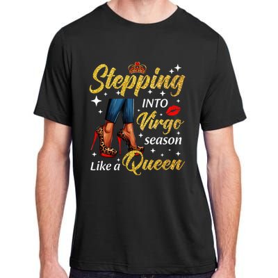 Stepping Into Virgo Season Like A Queen Heels Zodiac Adult ChromaSoft Performance T-Shirt