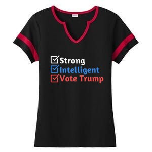 Strong Intelligent Women For Trump Girl Maga Checklist Ladies Halftime Notch Neck Tee