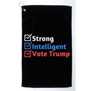 Strong Intelligent Women For Trump Girl Maga Checklist Platinum Collection Golf Towel