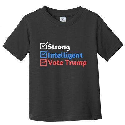 Strong Intelligent Women For Trump Girl Maga Checklist Toddler T-Shirt