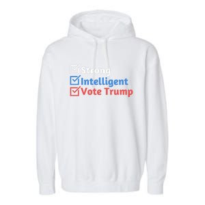 Strong Intelligent Women For Trump Girl Maga Checklist Garment-Dyed Fleece Hoodie