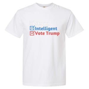 Strong Intelligent Women For Trump Girl Maga Checklist Garment-Dyed Heavyweight T-Shirt