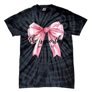 She Is Worthy Bow Women Christian Christian Coquette Tie-Dye T-Shirt