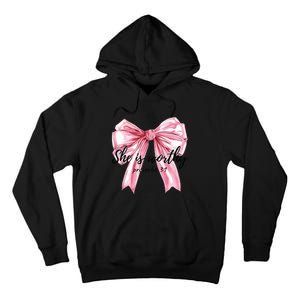 She Is Worthy Bow Women Christian Christian Coquette Tall Hoodie