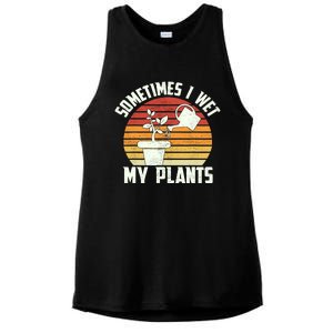 Sometimes I Wet My Plants Gardening & Plant Lover Gardener Ladies PosiCharge Tri-Blend Wicking Tank